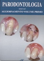 Parodontologia - Aggiornamento Volume Primo
